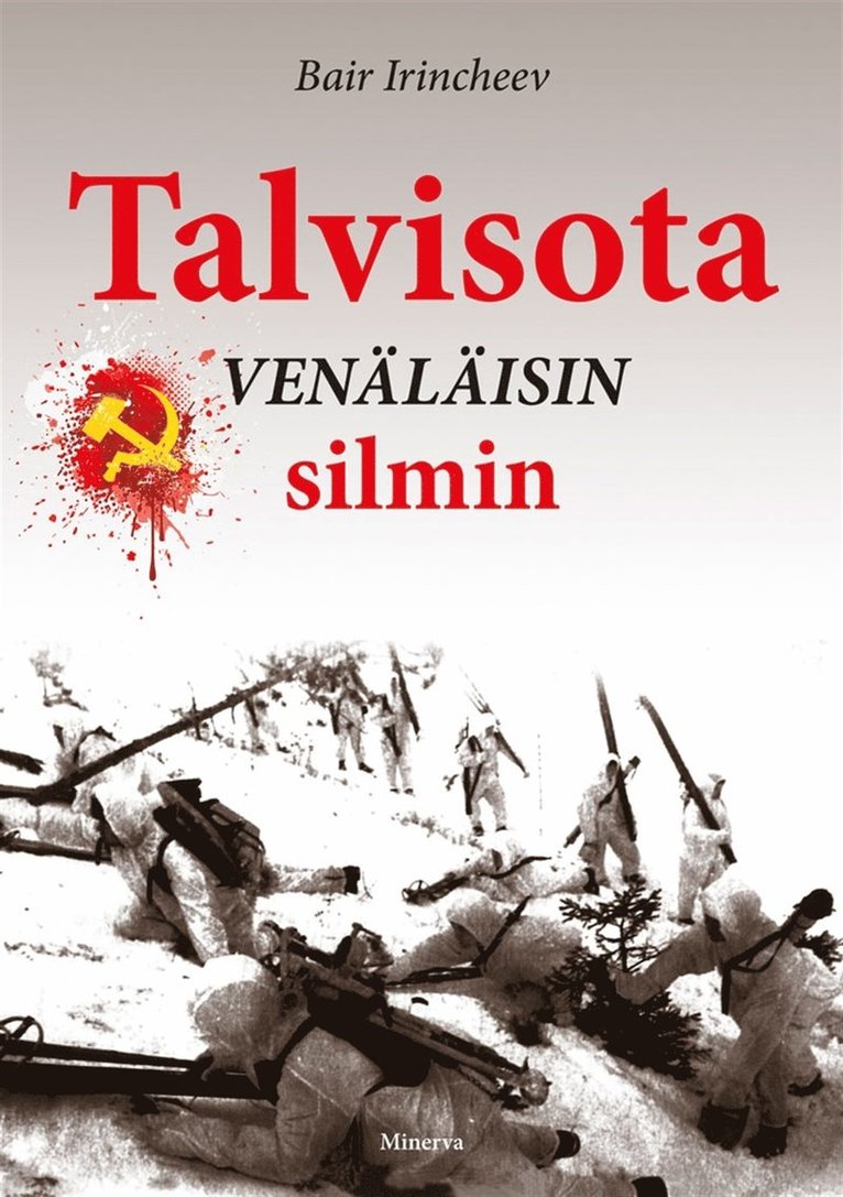 Bair Irincheev - Talvisota venäläisin silmin, E-bok