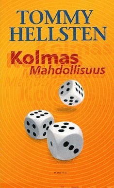 Tommy Hellsten - Kolmas mahdollisuus, E-bok