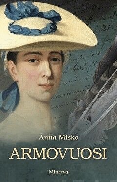 Anna Misko - Armovuosi, E-bok