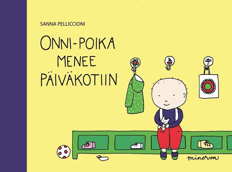 Sanna Pelliccioni - Onni-poika menee päiväkotiin, E-bok