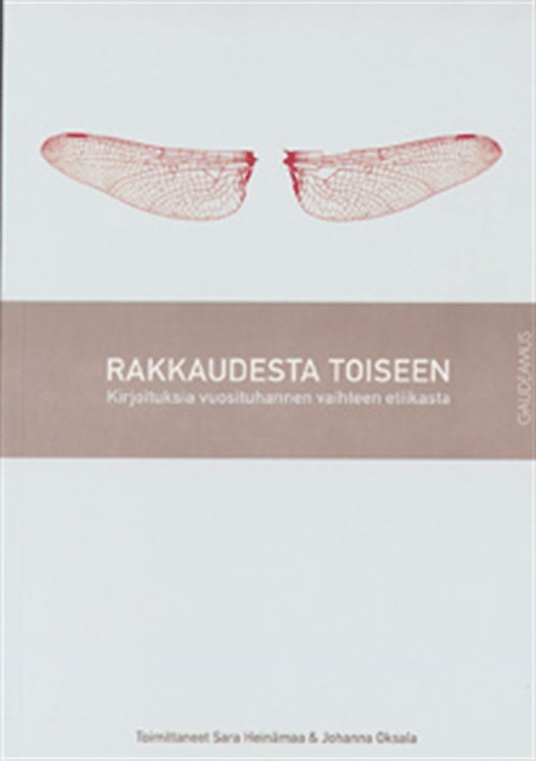 Johanna Oksala, Sara Heinämaa - Rakkaudesta toiseen, E-bok