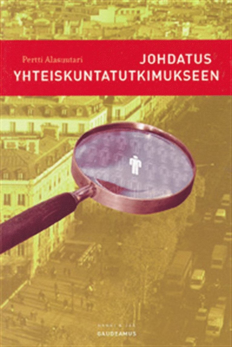 Pertti Alasuutari - Johdatus yhteiskuntatutkimukseen, E-bok