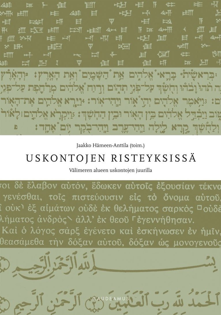 Jaakko Hämeen-Anttila - Uskontojen risteyksissä, E-bok