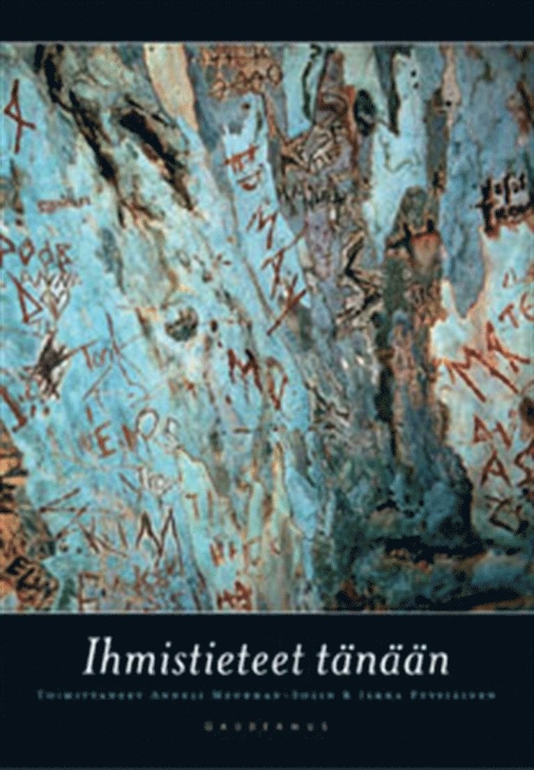 Ilkka Pyysiäinen, Anneli Meurman-Solin - Ihmistieteet tänään, E-bok