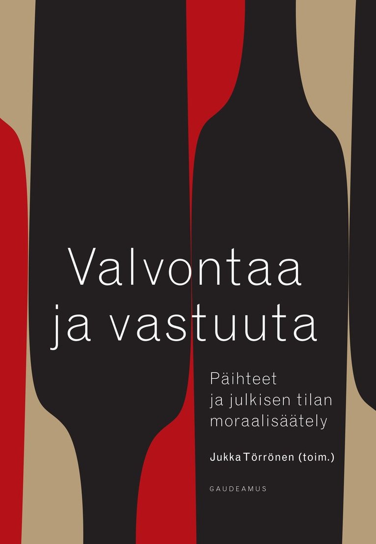 Jukka Törrönen - Valvontaa ja vastuuta, E-bok