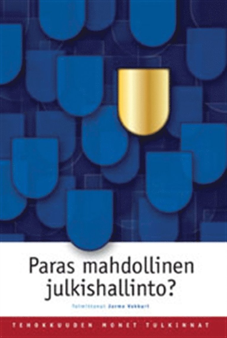 Jarmo Vakkuri - Paras mahdollinen julkishallinto?, E-bok