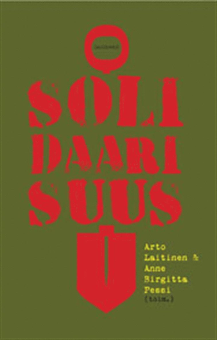Anne Birgitta Pessi, Arto Laitinen - Solidaarisuus, E-bok