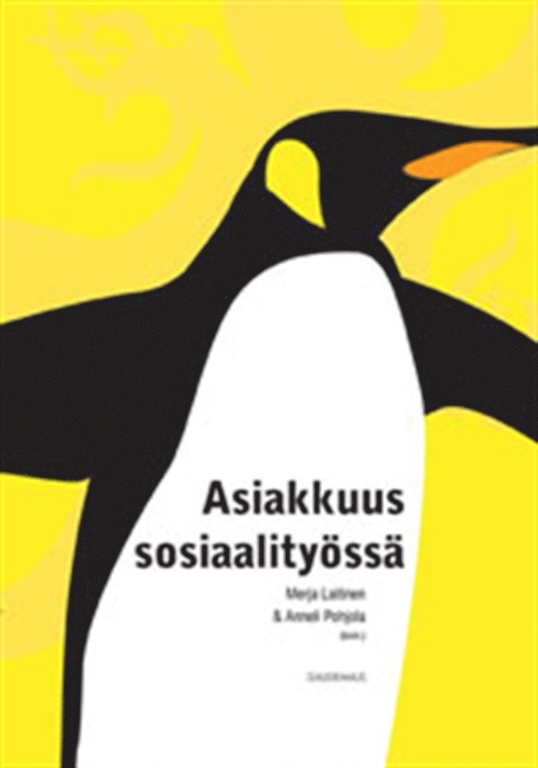 Anneli Pohjola, Merja Laitinen - Asiakkuus sosiaalityössä, E-bok