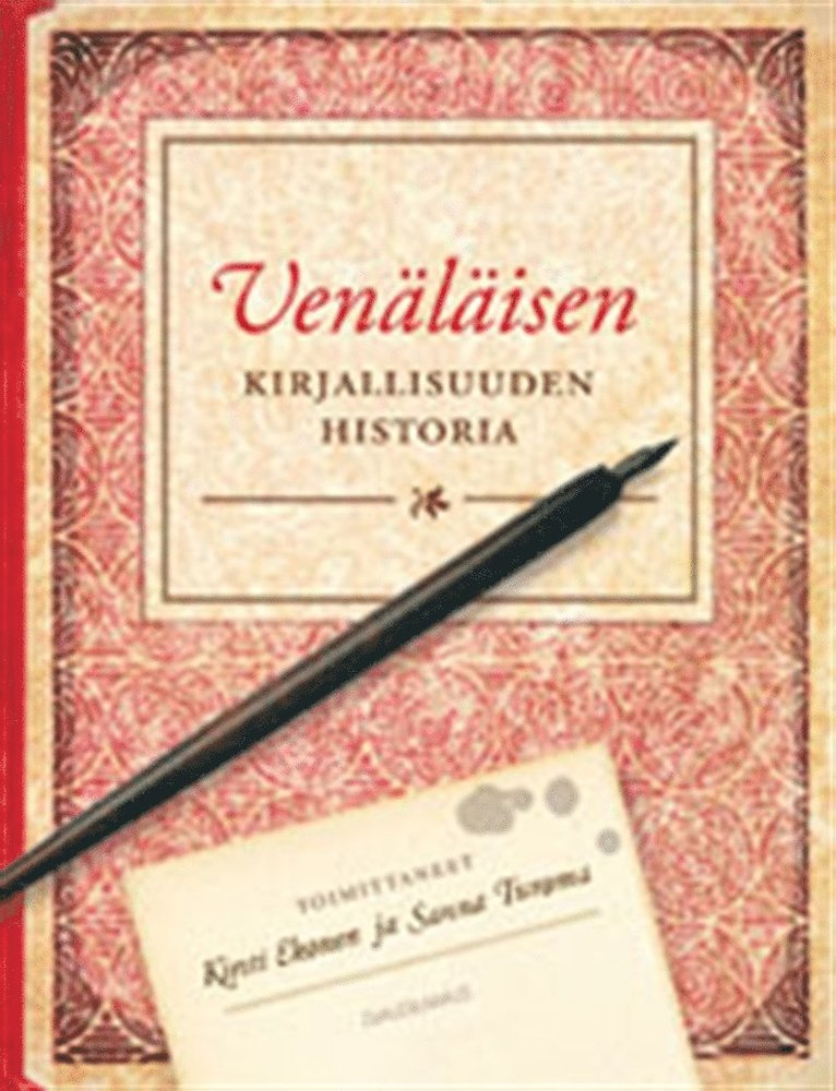 Kirsti Ekonen, Sanna Turoma - Venäläisen kirjallisuuden historia, E-bok