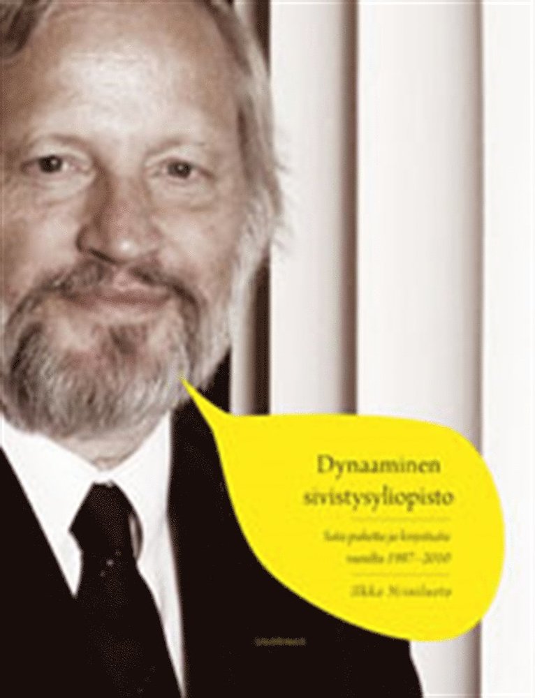 Ilkka Niiniluoto - Dynaaminen sivistysyliopisto, E-bok