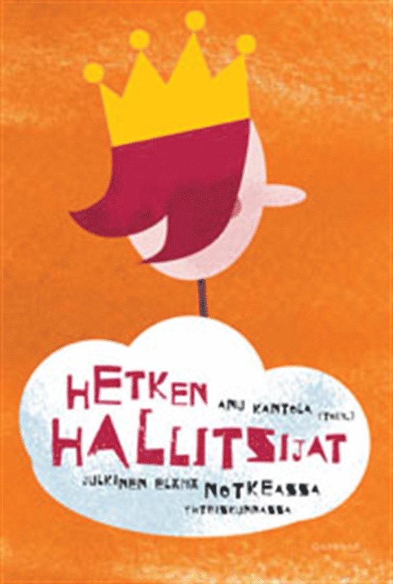 Anu Kantola - Hetken hallitsijat, E-bok