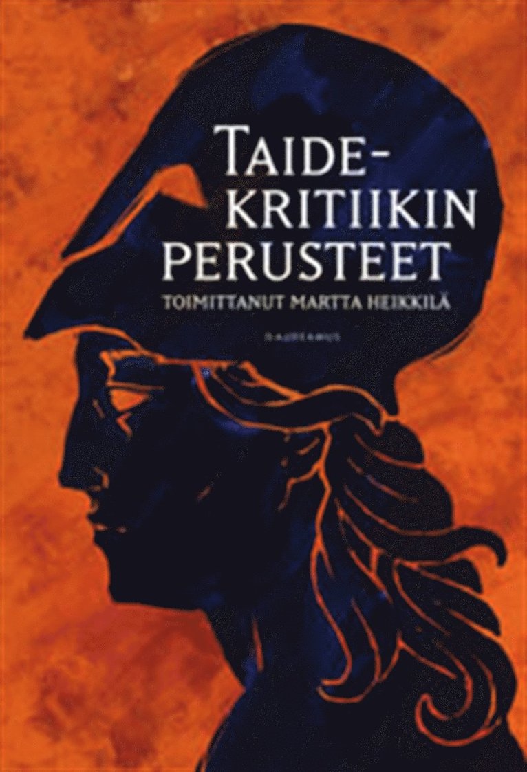 Martta Heikkilä - Taidekritiikin perusteet, E-bok