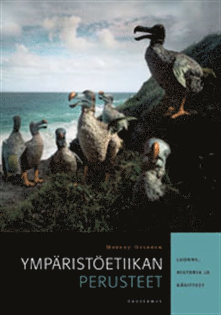Markku Oksanen - Ympäristöetiikan perusteet, E-bok