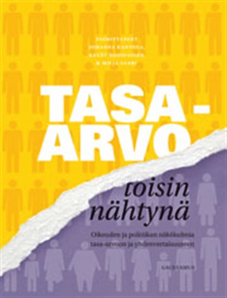 Johanna Kantola, Kevät Nousiainen, Milja Saari - Tasa-arvo toisin nähtynä, E-bok