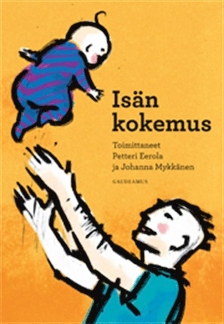 Petteri Eerola, Johanna Mykkänen - Isän kokemus, E-bok