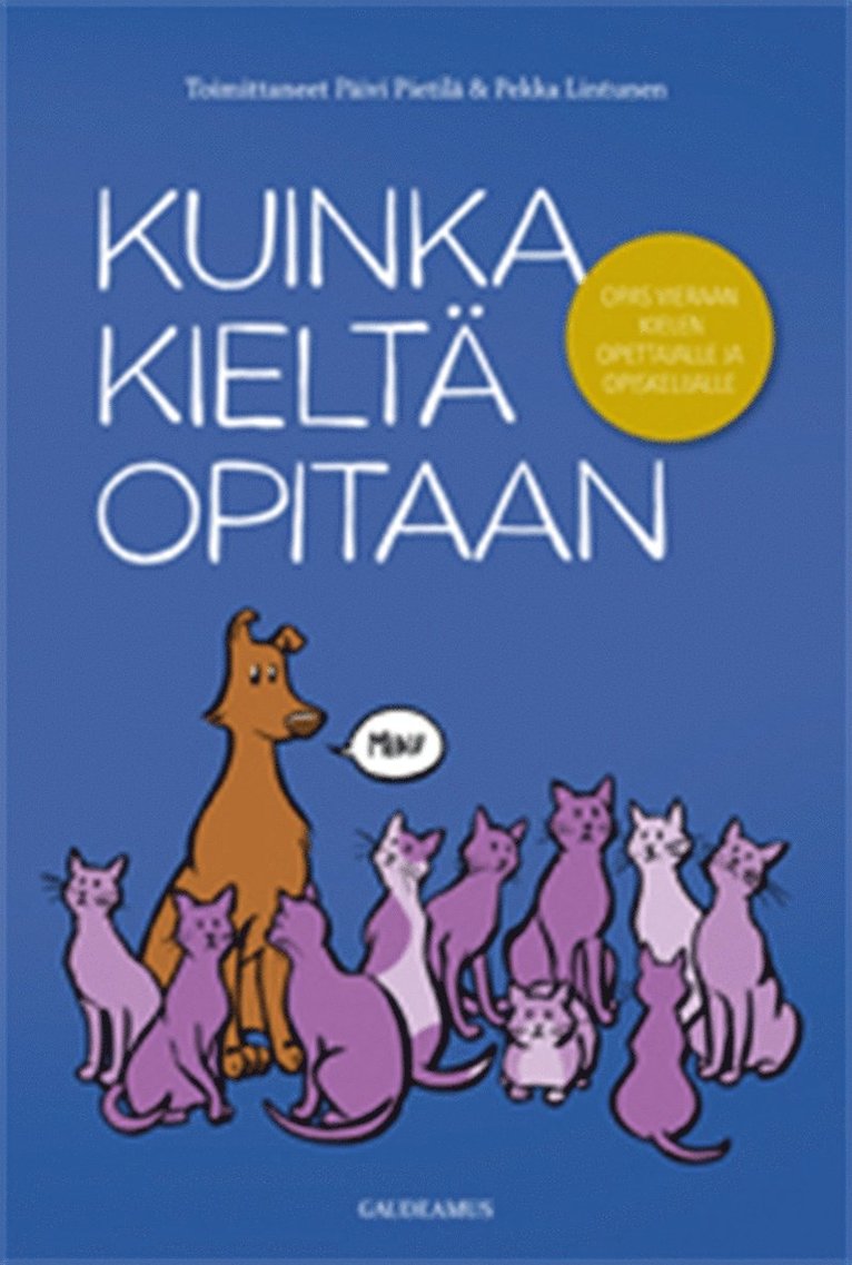 Päivi Pietilä, Pekka Lintunen - Kuinka kieltä opitaan, E-bok