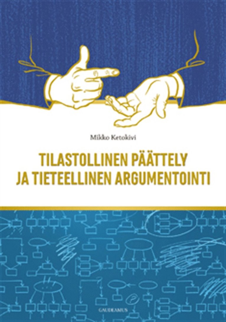 Mikko Ketokivi - Tilastollinen päättely ja tieteellinen argumentointi - toinen laitos, E-bok. Tillgänglighet: Lägg i varukorg