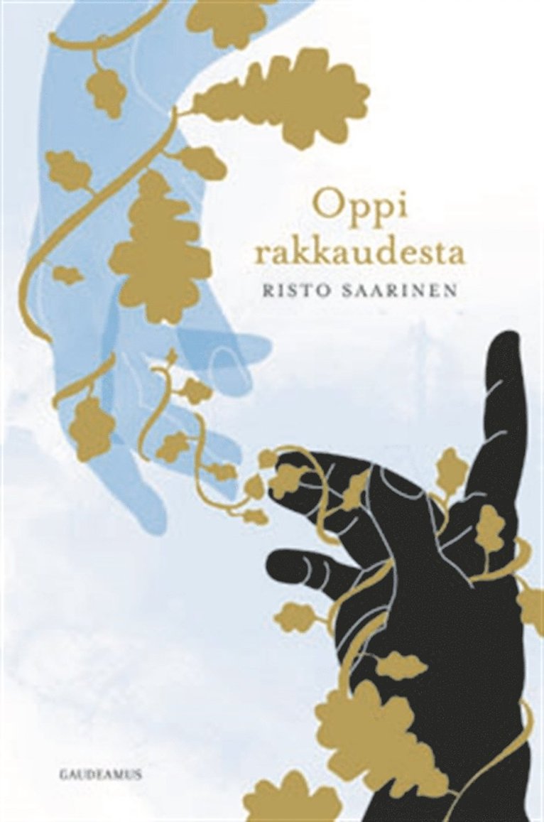 Risto Saarinen - Oppi rakkaudesta, E-bok
