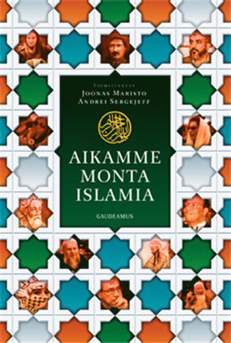 Joonas Maristo, Andrei Sergejeff - Aikamme monta islamia, E-bok