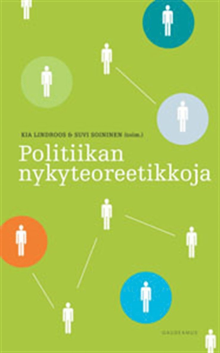 Kia Lindroos, Suvi Soininen - Politiikan nykyteoreetikkoja, E-bok