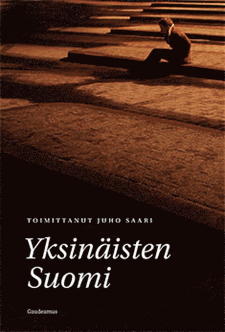 Juho Saari - Yksinäisten Suomi, E-bok