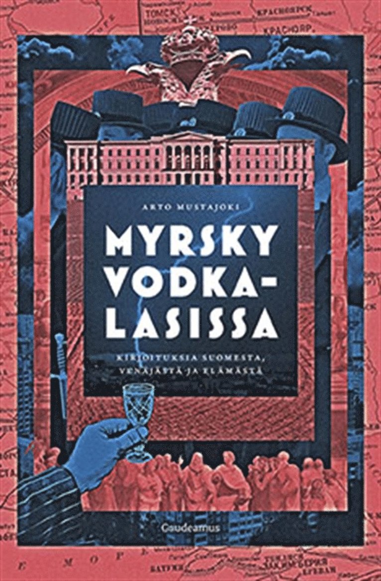 Arto Mustajoki - Myrsky vodkalasissa, E-bok