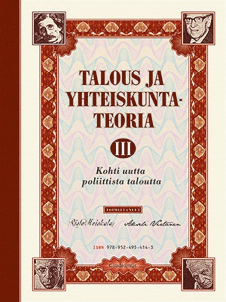 Risto Heiskala, Akseli Virtanen - Talous ja yhteiskuntateoria III, E-bok