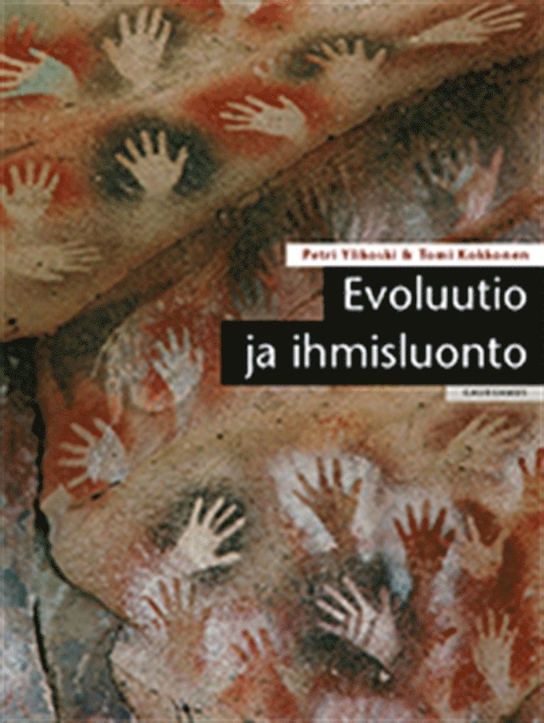 Petri Ylikoski, Tomi Kokkonen - Evoluutio ja ihmisluonto, E-bok