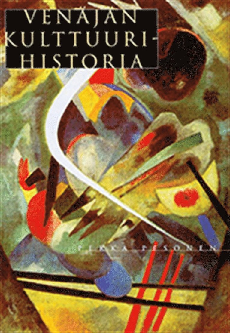 Pekka Pesonen - Venäjän kulttuurihistoria, E-bok