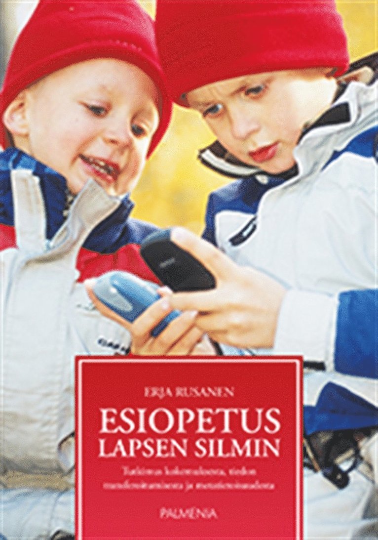 Erja Rusanen - Esiopetus lapsen silmin, E-bok