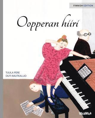 Tuula Pere - Oopperan hiiri, Häftad. Tillgänglighet: Lägg i varukorg