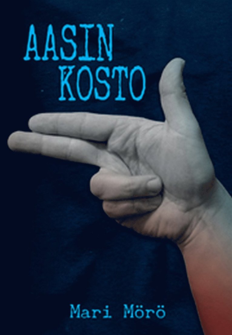 Mari Mörö - Aasin kosto, E-bok