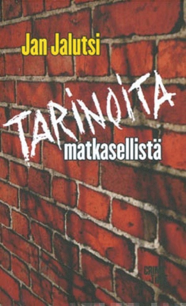 Jan Jalutsi - Tarinoita matkasellistä, E-bok
