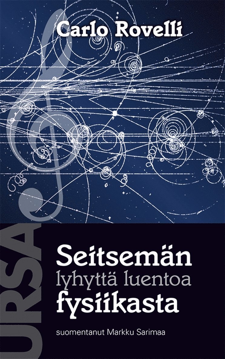 Carlo Rovelli - Seitsemän lyhyttä luentoa fysiikasta, E-bok