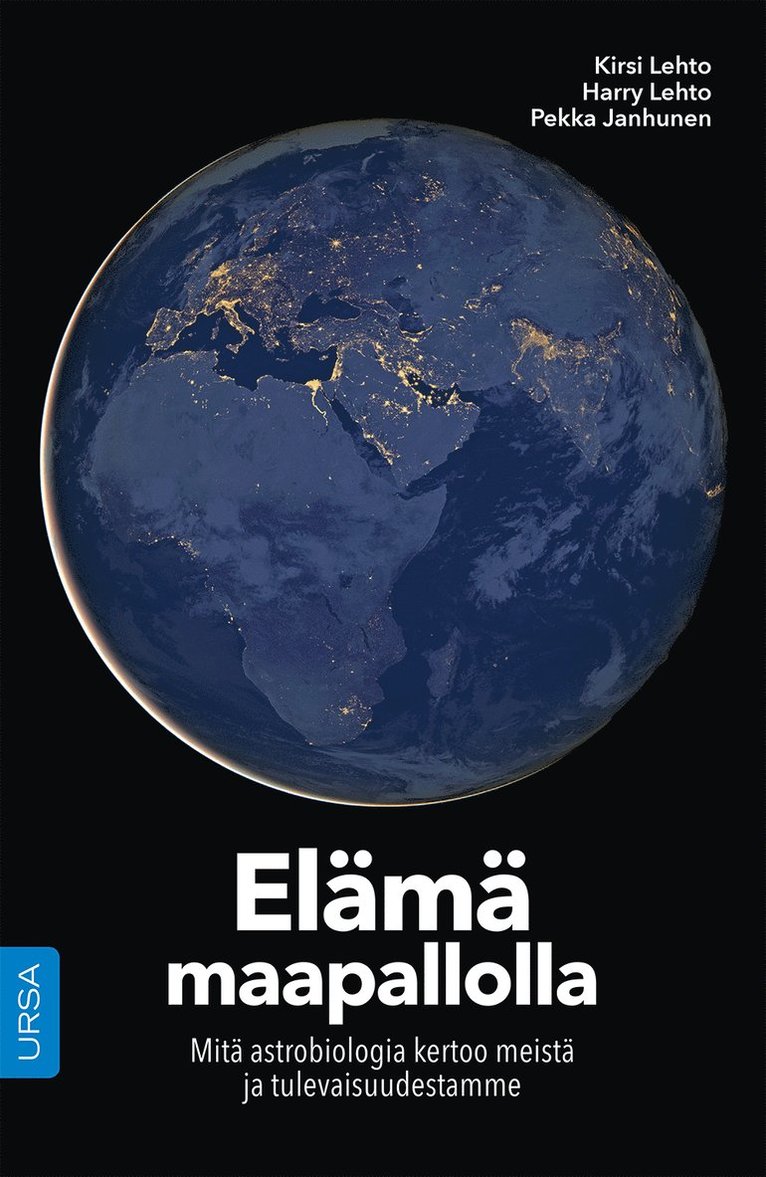 Kirsi Lehto, Harry Lehto, Pekka Janhunen - Elämä maapallolla, E-bok