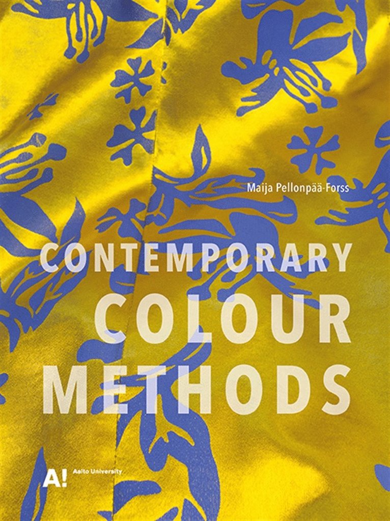 Maija Pellonpää-Forss - Contemporary Colour Methods, E-bok