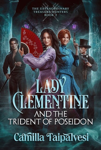 Camilla Taipalvesi - Lady Clementine and the Trident of Poseidon, E-bok