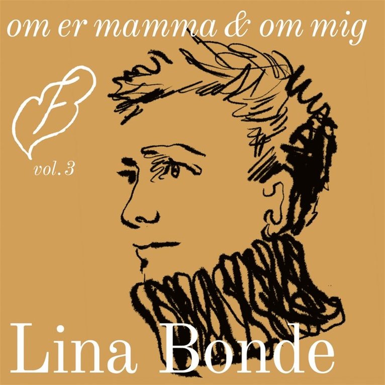 Lina Bonde - om er mamma & om mig, Ljudbok
