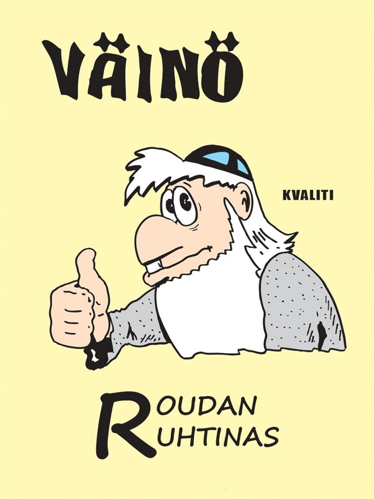 Pasi Rahikainen - Väinö - Roudan ruhtinas, E-bok