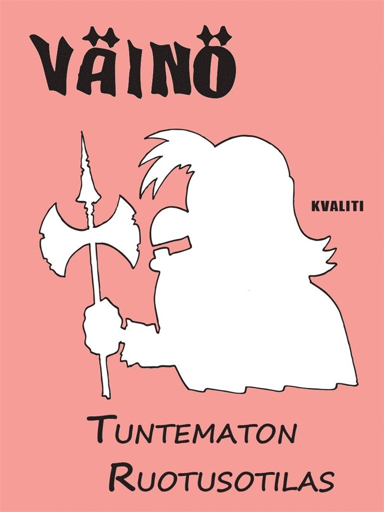 Pasi Rahikainen - Väinö - Tuntematon ruotusotilas, E-bok