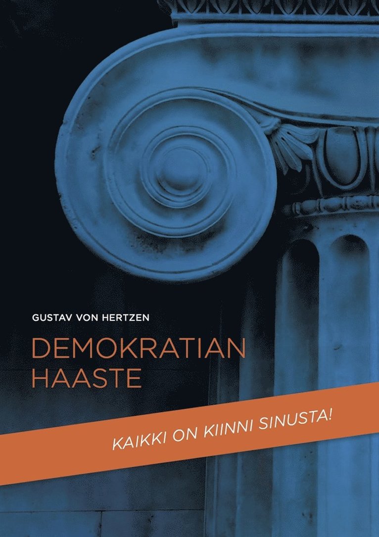 Gustav von Hertzen - Demokratian haaste, E-bok