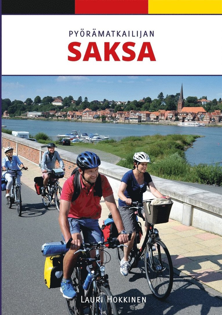 Lauri Hokkinen - Pyörämatkailijan Saksa, E-bok