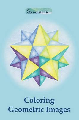 Sympsionics Design - Coloring Geometric Images, Häftad