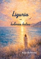Anja Kulovesi - Liguria, Häftad