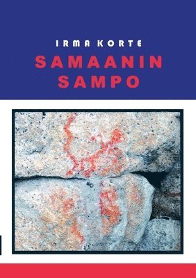 Irma Korte - Samaanin sampo, Häftad