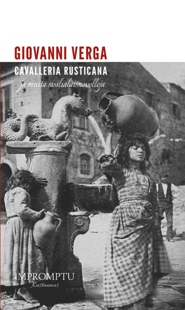 Giovanni Verga - Cavalleria rusticana ja muita sisilialaisnovelleja, E-bok