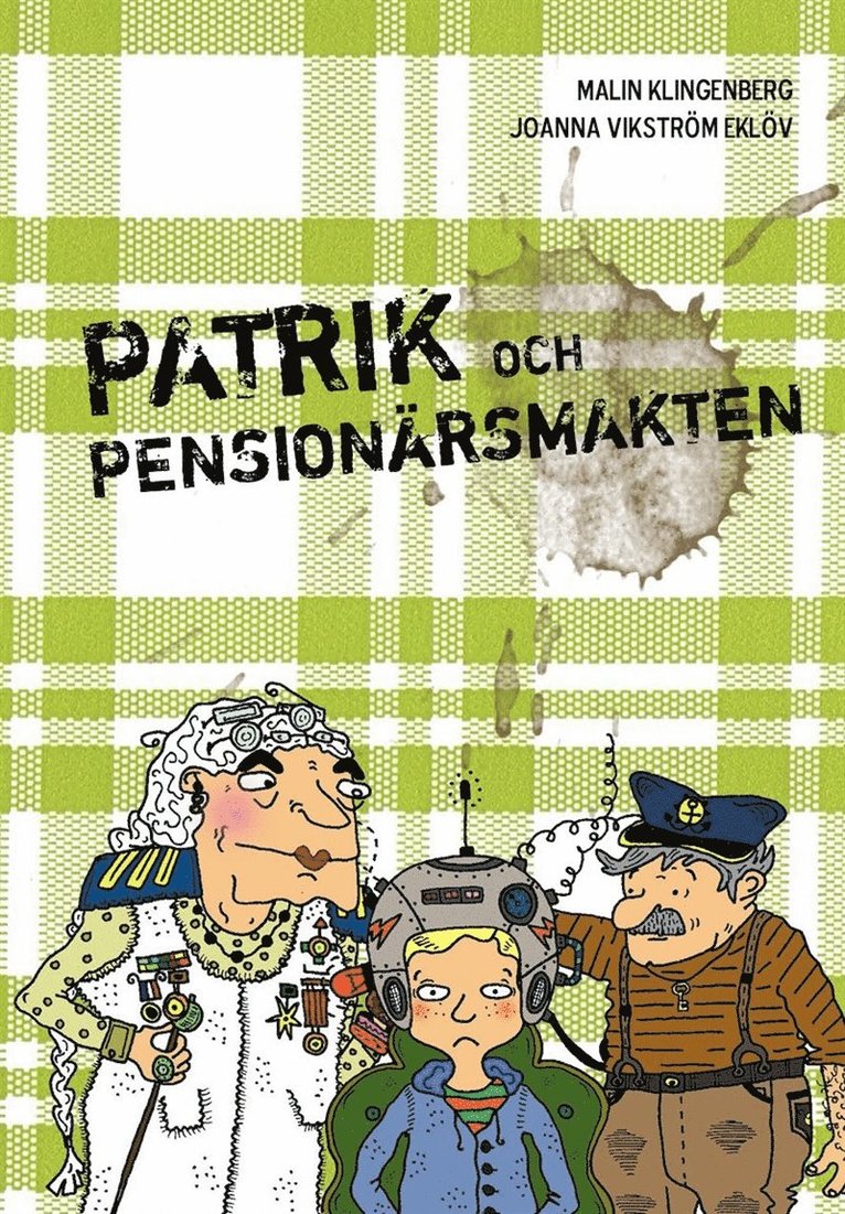 Malin Klingenberg - Patrik och Pensionärsmakten, Ljudbok