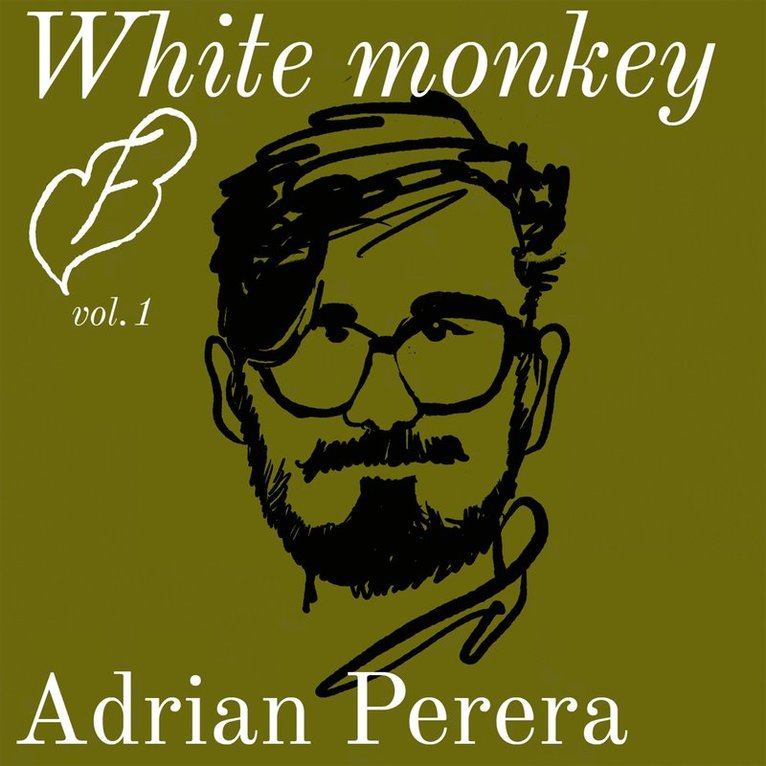 Adrian Perera - White Monkey, Ljudbok