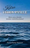 Kutsu veden plle