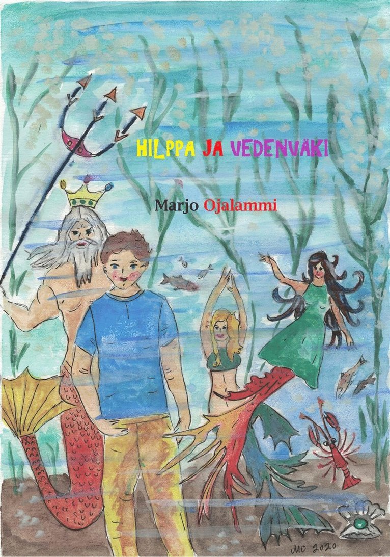 Marjo Ojalammi - Hilppa ja Vedenväki, E-bok